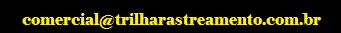 trilharastreamento@trilharastreamento.com.br